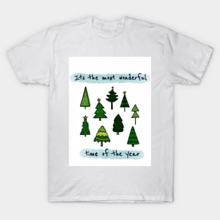 Its the most wonderful time of the year T-Shirt